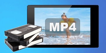 将录像带视频转换为 MP4 文件 将录像带视频转换为 MP4 文件